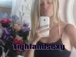 Tightandsexy