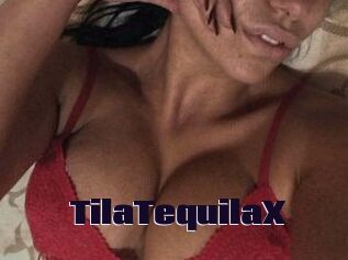 TilaTequilaX