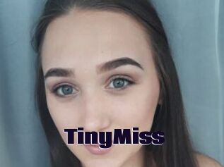 TinyMiss