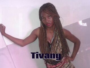 Tivany