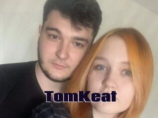 TomKeat