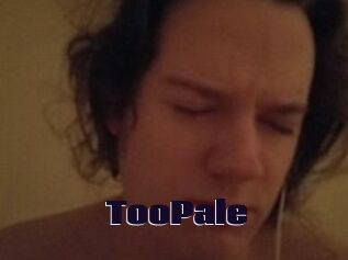 TooPale
