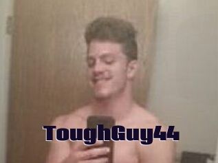 ToughGuy44