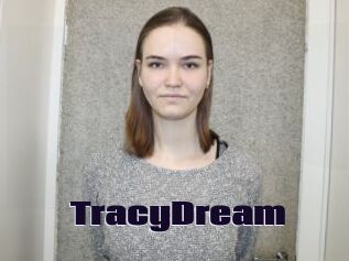 TracyDream