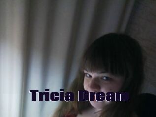 Tricia_Dream