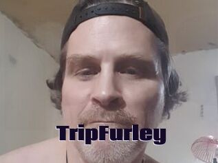 TripFurley