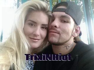 TrixiNRiot