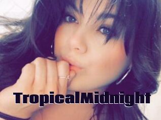 TropicalMidnight