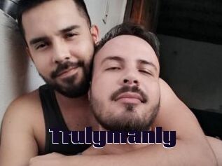Trulymanly