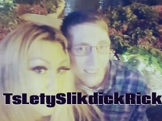 TsLetySlikdickRick