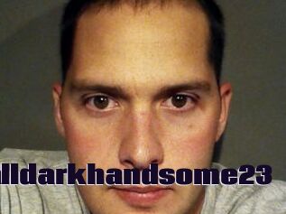 Talldarkhandsome23