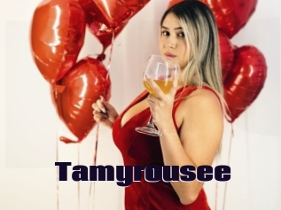 Tamyrousee