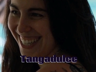 Tangadulce