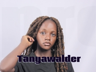 Tanyawalder