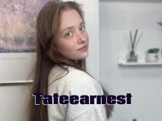 Tateearnest
