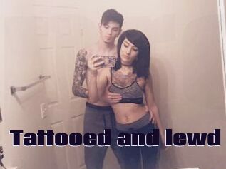 Tattooed_and_lewd
