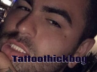 Tattoothickboy