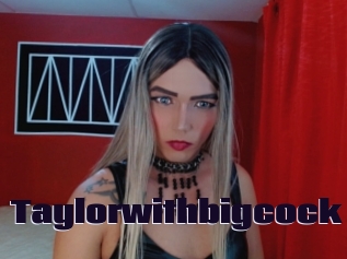 Taylorwithbigcock