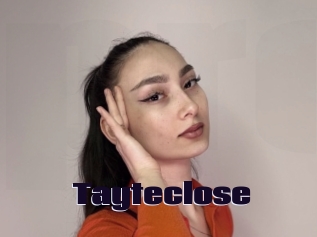 Tayteclose