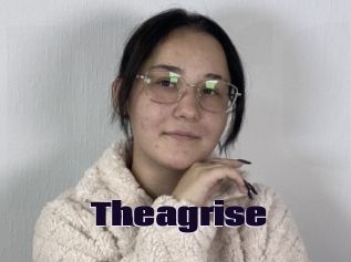 Theagrise
