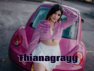 Thianagrayy
