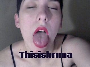 Thisisbruna