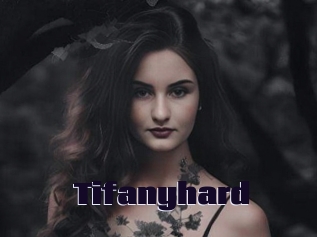 Tifanyhard