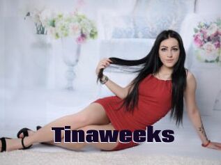 Tinaweeks