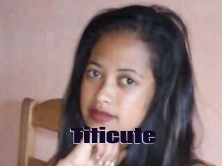 Titicute