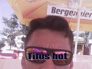 Titus_hot