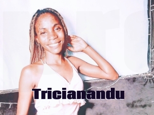 Tricianandu