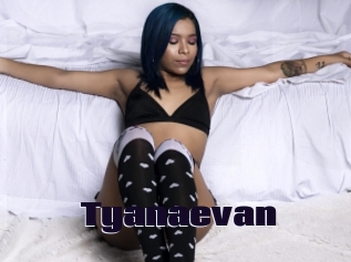 Tyanaevan