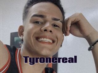 Tyronereal