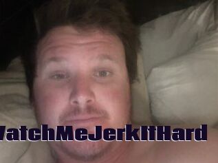 WatchMeJerkItHard