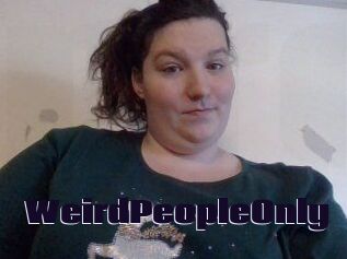 WeirdPeopleOnly