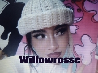 Willowrosse