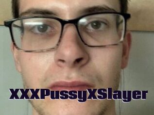 XXXPussyXSlayer