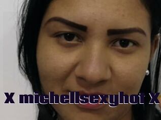 X_michellsexyhot_X