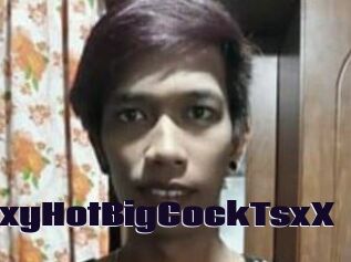 XxSexyHotBigCockTsxX