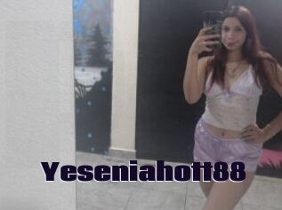 Yeseniahott88