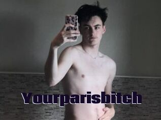 Yourparisbitch
