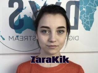 ZaraKik